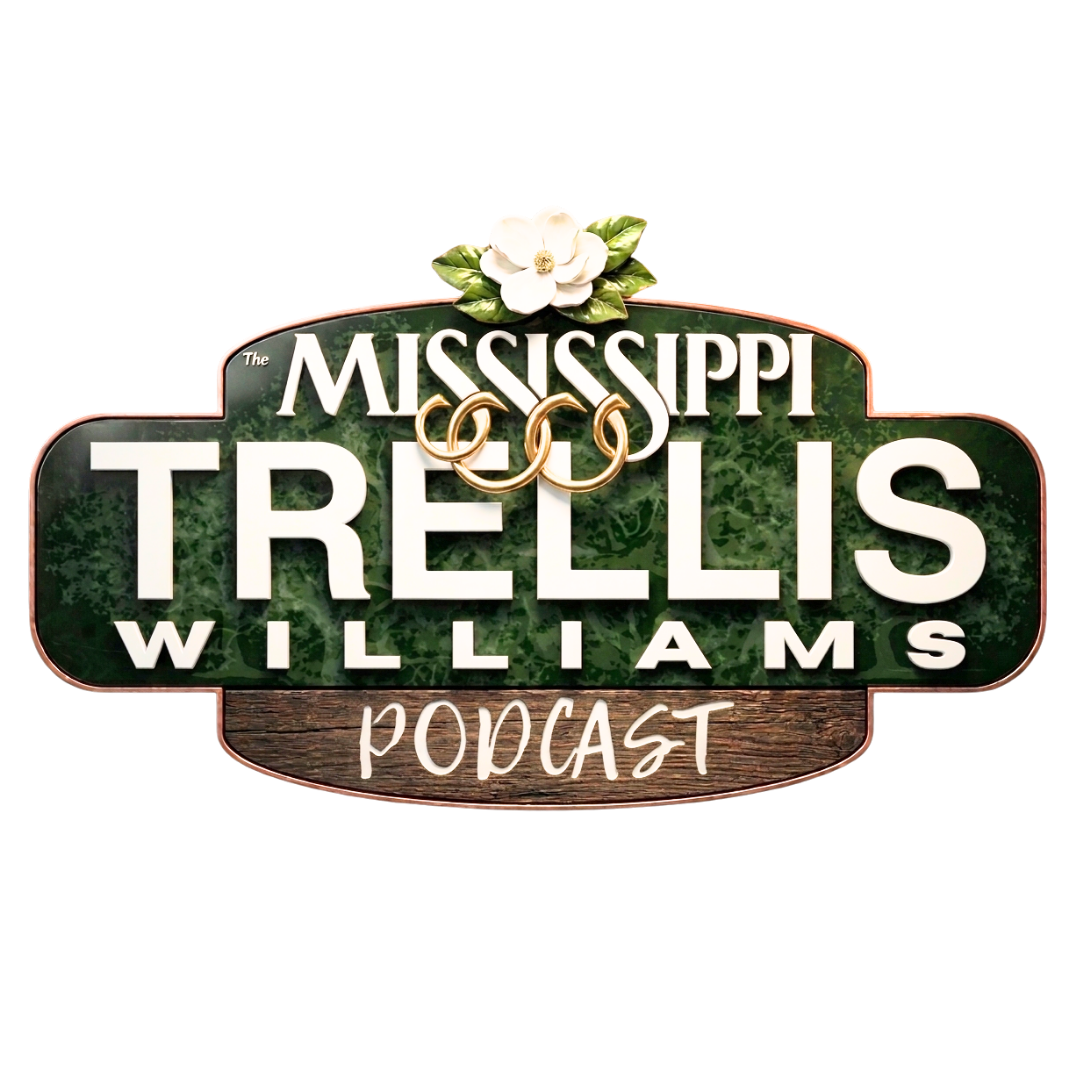 Mississippi Trellis Williams Podcast