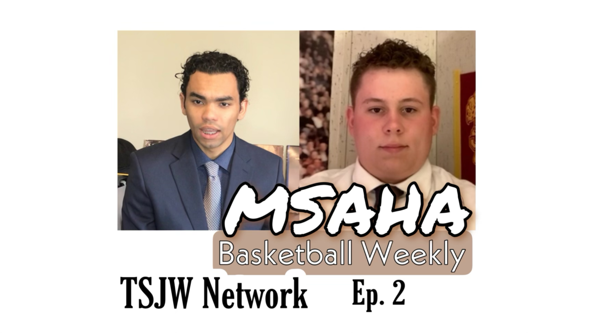MSAHA Basketball Weekly; Episode 2