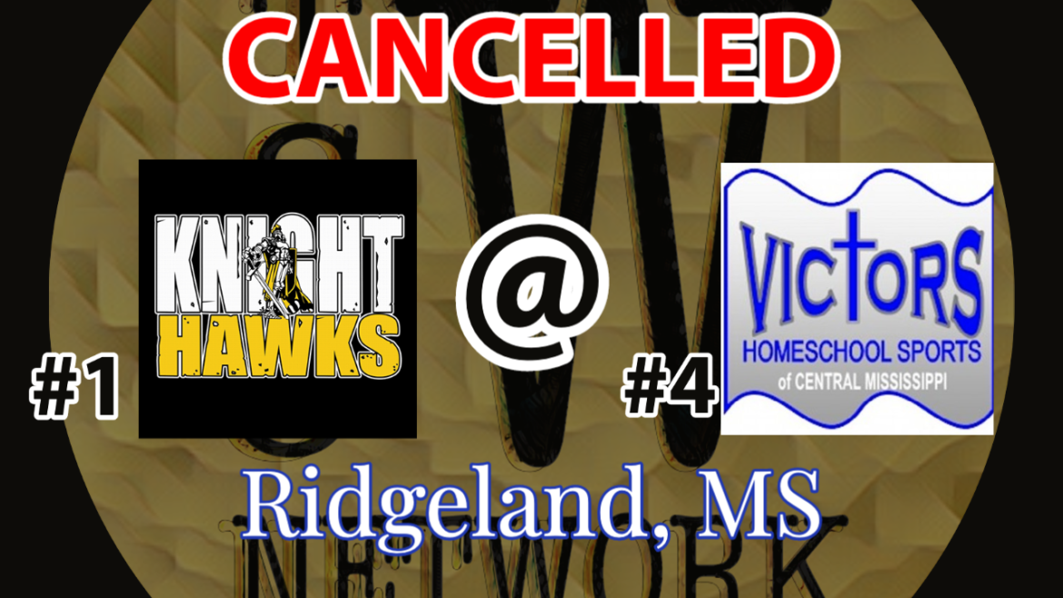 Laurel Knighthawks-Jackson Victors Games Cancelled